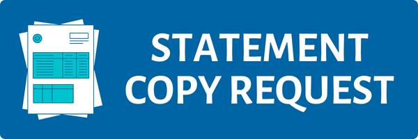 Statement Copy Request